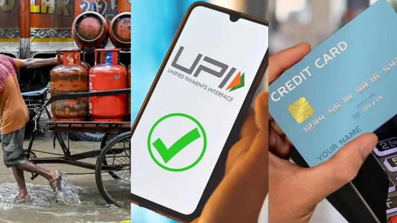 1 ઓગસ્ટથી LPG, ક્રેડિટ કાર્ડ અને UPIના નિયમો બદલાશે, સીધી અસર ખિસ્સા પર! 1 thenewsdk.in